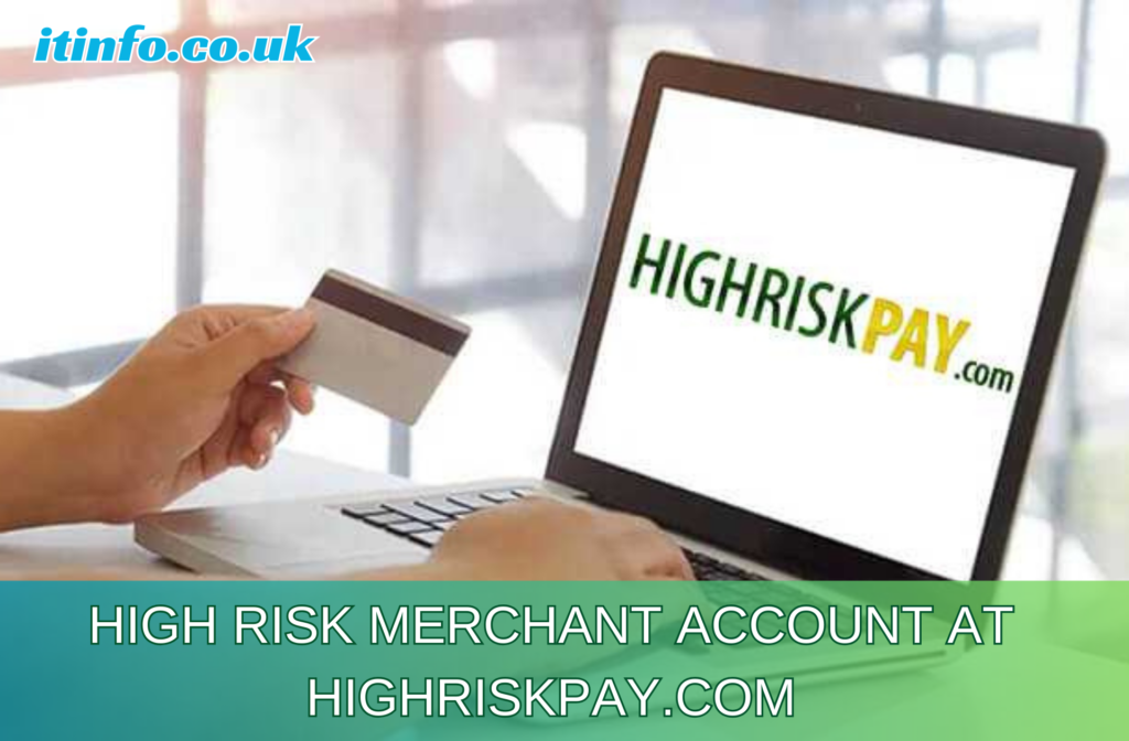 (high risk merchant account at highriskpay.com)