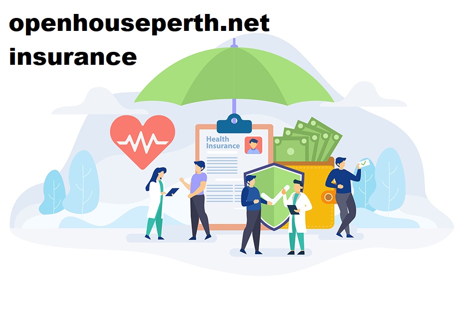 openhouseperth.net insurance