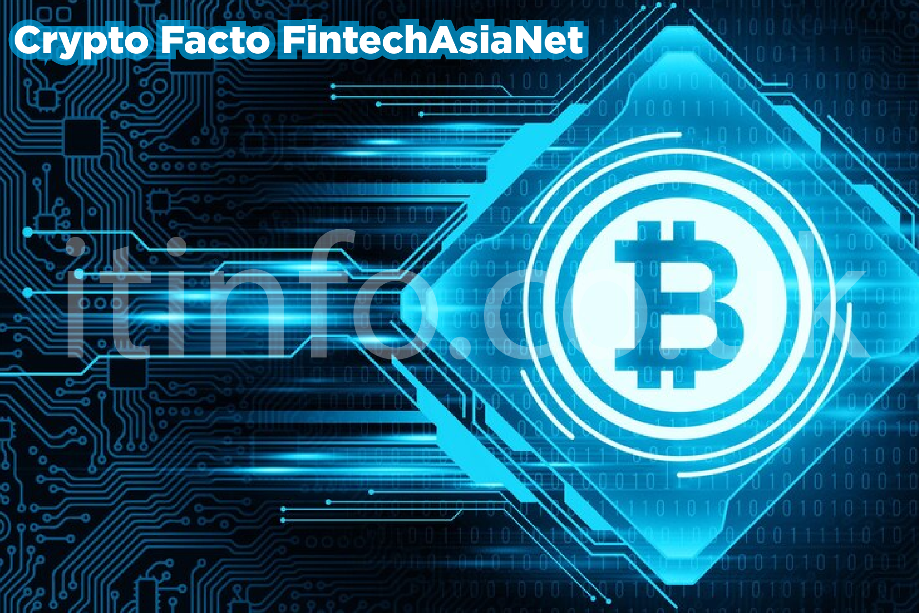 Crypto Facto FintechAsiaNet