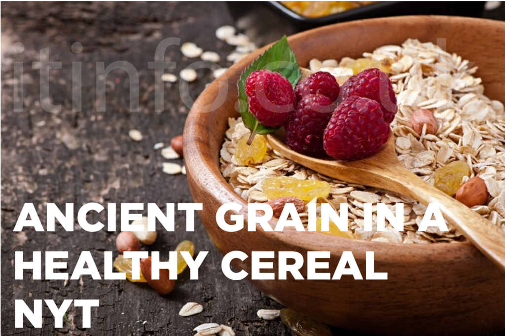 ancient grain in a healthy cereal nyt