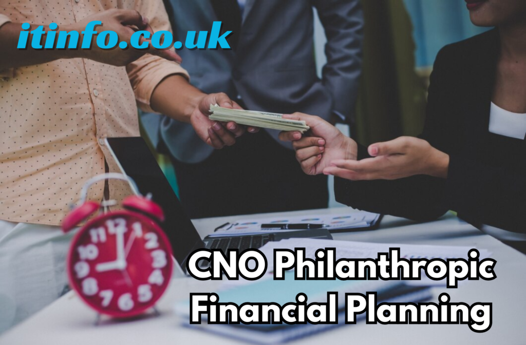 cno philanthropic financial planning